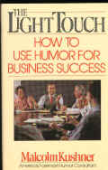 The Light Touch: How to Use Humor for Business Success